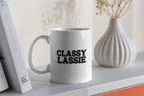 Classy Lassie Mug