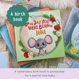 The Day You Were Born In June