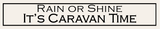 Caravan Time Sign