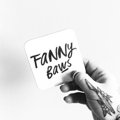 Fannybaws Coaster