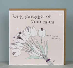 Thoughts of your Mum Card